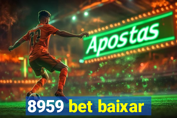 8959 bet baixar